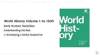 World History, Volume 1: to 1500 | 1.1 Developing a Global Perspective