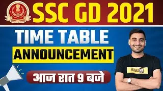 SSC GD 2021 PREPARATION || TIME TABLE ANNOUNCEMENT || BY VIVEK SIR || LIVE@ 9PM