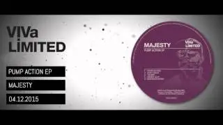 VIVALTD051 /// Majesty - Pump Action EP - VIVa LIMITED