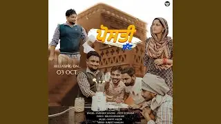 Posti Jatt (feat. Jyoti Goswami)