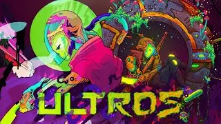 Салатовый мир победил \ ULTROS \ СТРИМ 2