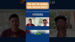 Why Aren&rsquo;t We Teaching Asian-American History?