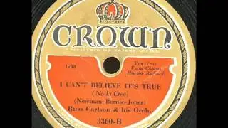 I Can't Believe It's True Russ Carlson Orchestra