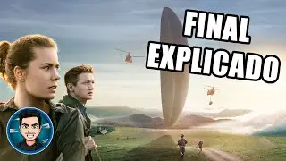 Final Explicado La Llegada (Arrival - 2016)