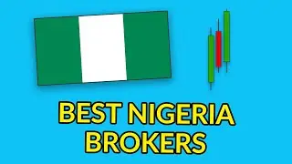 Best Nigeria Forex Brokers In 2025 - REVEALED