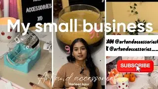 My Small Business Story | Why I Started Art and Accessories | Handmade, Custom & Made With Love