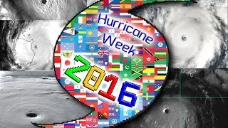 Hurricane Week 2016 - Day 1