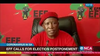 EFF calls for election postponement