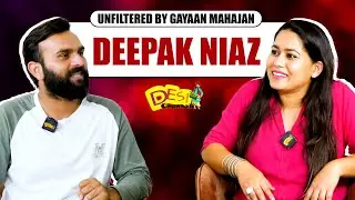Deepak Niaz Unfiltered Interview On Life, Success, Family Values & Motherhood | Gaayan Mahajan