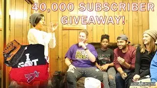 40,000 SUBSCRIBER GIVEAWAY WINNERS!