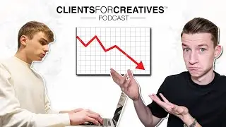 Dealing with Self-Doubt, 2022 Recession & Self-improvement | ClientsForCreatives Podcast #4