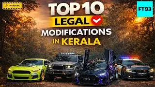 TOP 10 LEGAL MODIFICATIONS IN KERALA 🥵 ( GOD'S OWN COUNTRY )