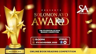 SOLOMONAYO ONLINE BOOK READING COMPETITION AWARD NIGHT 2022 (LIVE)