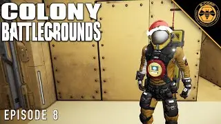 Of Salvage and Soup - Colony BATTLEGROUNDS - Episode 8 [Space Engineers]