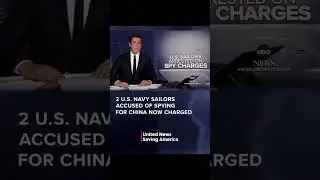 U.S. Sailors arrested on spy charges #news #navy #china
