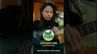 Sufi Hijau Indonesia - ESENSI MAUJUD & WUJUD (Sufi Fusion Metal) #nurmuhammad #allah #sufimusic