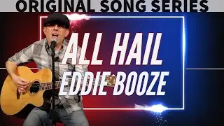 MUSIC | EDDIE BOOZE  | ORIGINAL SONG | (OFFICIAL MUSIC VIDEO)