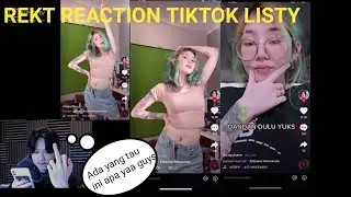Rekt Reaction Tiktok Listy,Jessica Jane dan Ciwi Ciwi lainnya