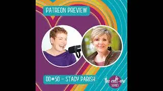 Patreon Preview - Origin Stories: Healing From Complex Trauma w/ Stacy Parish