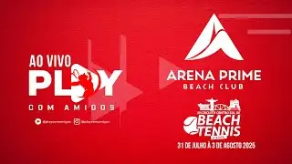 3&ordm; DIA - 4&ordf; ETAPA CENTRO SUL DE BEACH TENNIS - ARENA PRIME