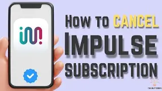 How to Cancel Impulse Subscription (Step-by-Step Guide)