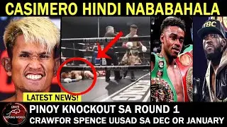 Casimero hindi Nababahala Kahit, Pinoy Knockout Sa Rond 1,Crawford Vs Spence Nagkakalabuan Nanaman