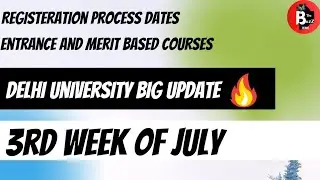 BIG UPDATE 🔥- DU Admission Process 2021 Dates for Entrance & Merit Based Courses | Registration Form
