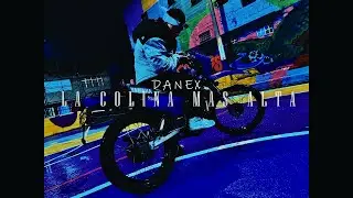 LA COLINA MAS ALTA ❄ | DANEX  (VIDEO OFICIAL)