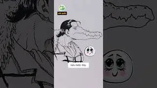 Vẽ c&ugrave;ng người lạ: troll em g&aacute;i v&agrave; c&aacute;i kết vẽ Crocodile chiến thắng Luffy như thế n&agrave;o #vetranh