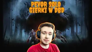 PEVOR SOLO W DBD