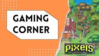 PIXELS LEVELLING OF FORESTRY AND WOODWORK SKILLS TUTORIAL| KINSE CORNER