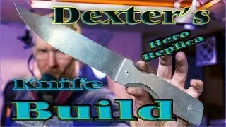 Dexter's Hero Kill Knife Build(part 1)