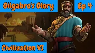 Syd Meier's Civilization VI - Gilgabro's Glory : Episode 4 - Teaching Portugal A Lesson !