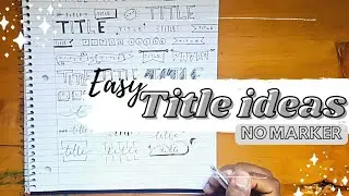 30+ CUTE HEADER & TITLE IDEAS📓 (pen only) | Easy titles for notes and bullet journal | StudyNova