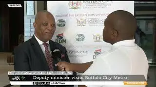 Deputy Minister of CoGTA leads accountability and assessment oversight to  Buffalo City Metro