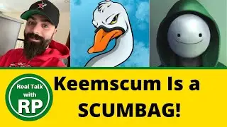 Keemscum SLANDERS John Swan AND TAKES Dream's Side!