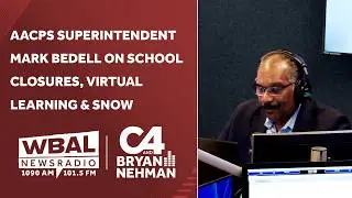 AACPS Superintendent Mark Bedell on School Closures, Virtual Learning & Snow Cleanup