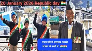 26 January 2026 Republic day🇮🇳 दादा जी ने बताया कोन सा मेडल किस क्षेत्र मे मिला हे!!Republic day2026
