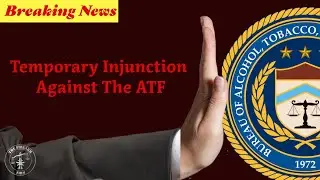 Breaking News: ATF's 