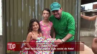 EVENTO  TOP: Bital Ambiental realiza a&ccedil;&atilde;o social de Natal