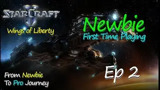 From Newbie to Pro &ndash; StarCraft II Wings of Liberty Campaign Playthrough (2025) | Ep 2