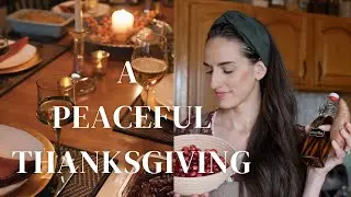 Our Classic Thanksgiving | Prep, Cook, Family, and Gratitude | Farewell November
