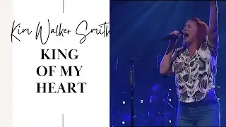 King of My Heart (feat. Kim Walker Smith)