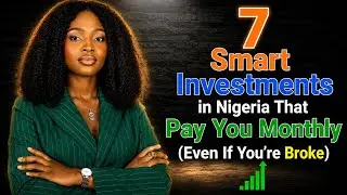 &ldquo;7 Smart Investments in Nigeria That Pay You Monthly (Even If You&rsquo;re Broke)&rdquo;