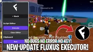 FLUXUS MOBILE EXECUTOR - LATEST UPDATE!! | FIX BUGS AND ERROR NO KEY!! 2024!