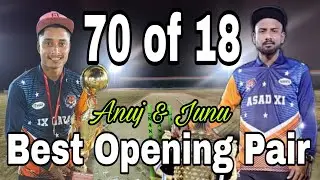 Anuj 56* and Junu Opening 🏏 Semifinal 💥Asad 11 Vs Priyanka 11 Bihora
