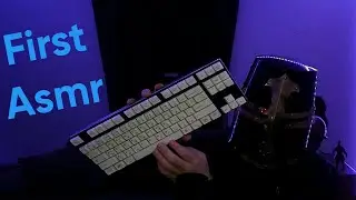 MY FIRST ASMR VIDEO!
