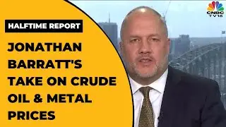 Probis Securities' Jonathan Barratt Speaks On Decline In Crude Oil Prices & Slump In Rates Of Metals