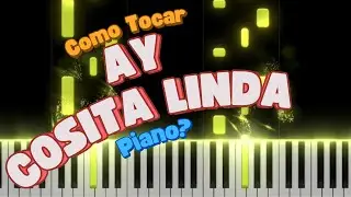🎼 Ay Cosita Linda en Piano? 🎹 | Visual Piano Cover estilo SeeMusic