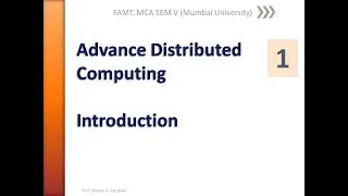 Advance Distributed Computing   Lecture 1   Basics of ADC